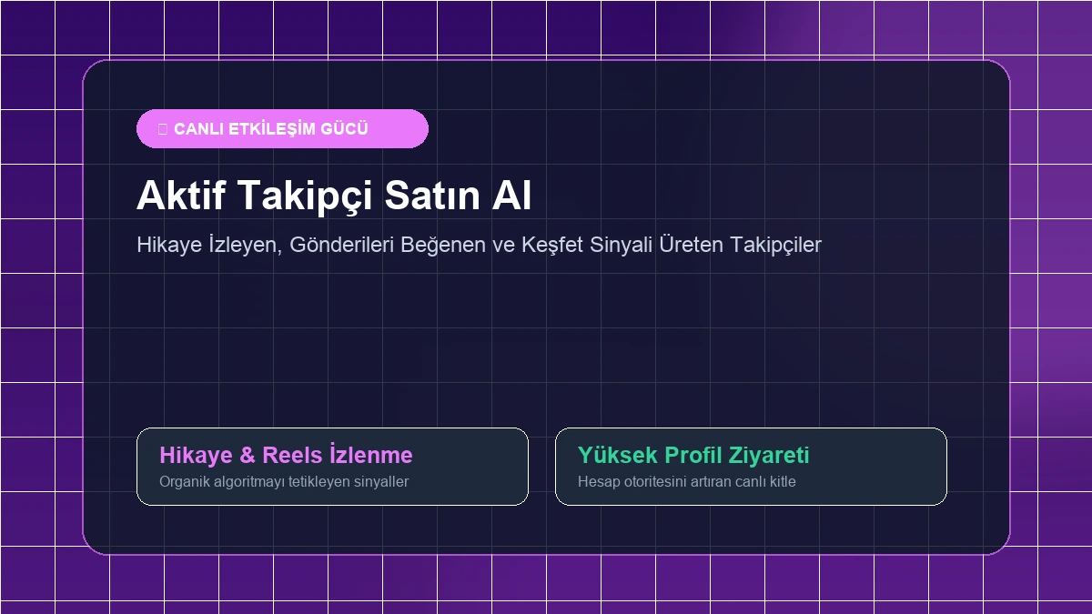 aktif takipçi satın al