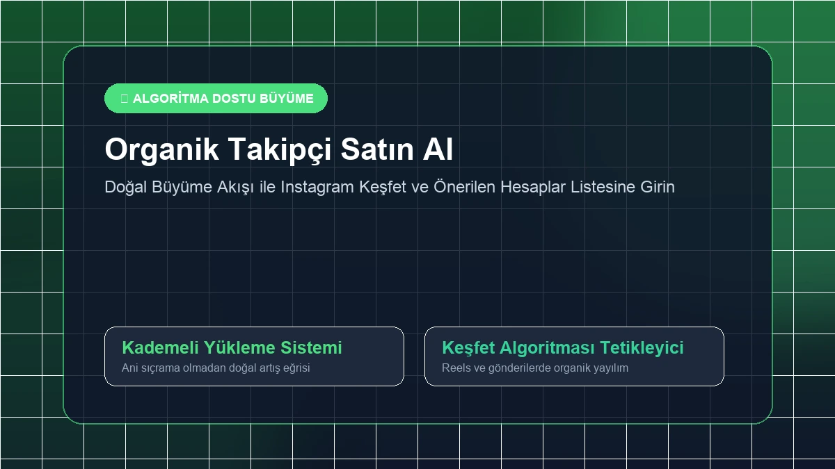 organik takipçi satın al